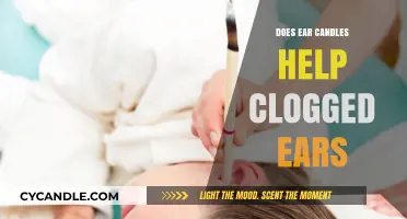 Ear Candles: Effective Solution for Clogged Ears?