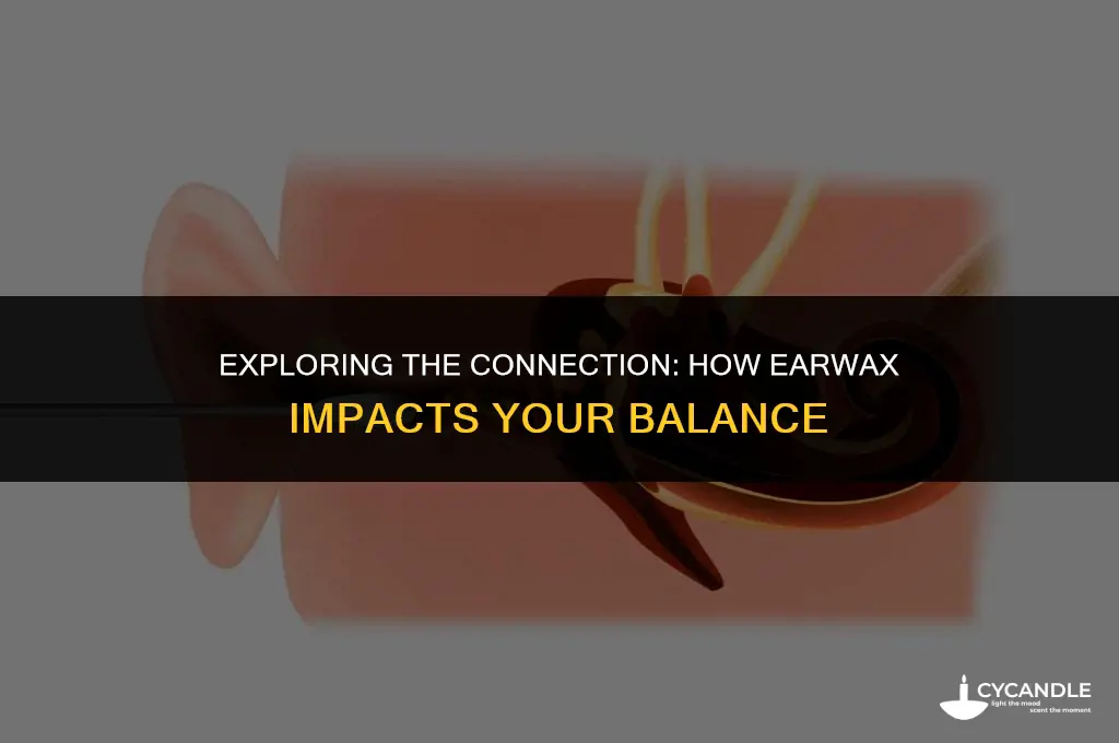 does ear wax affect balance