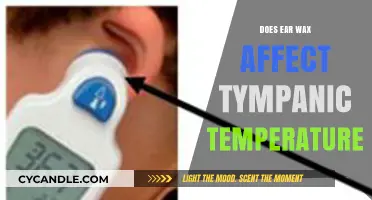Exploring the Impact of Ear Wax on Tympanic Temperature Readings