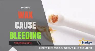 The Truth About Ear Wax: Can It Really Cause Bleeding?