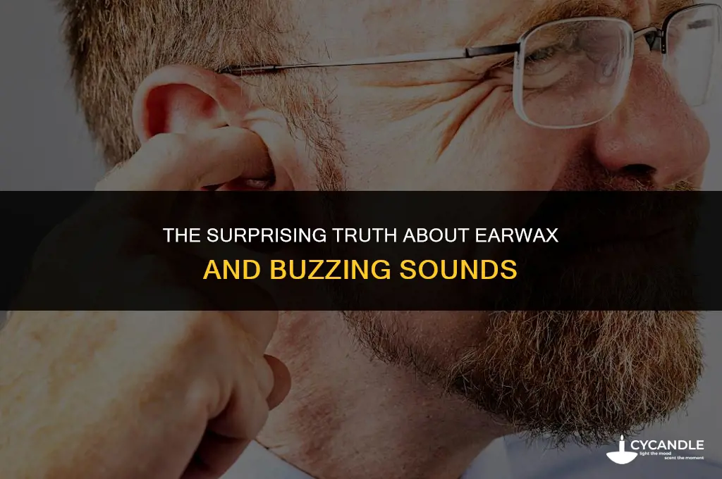 does ear wax cause buzzing