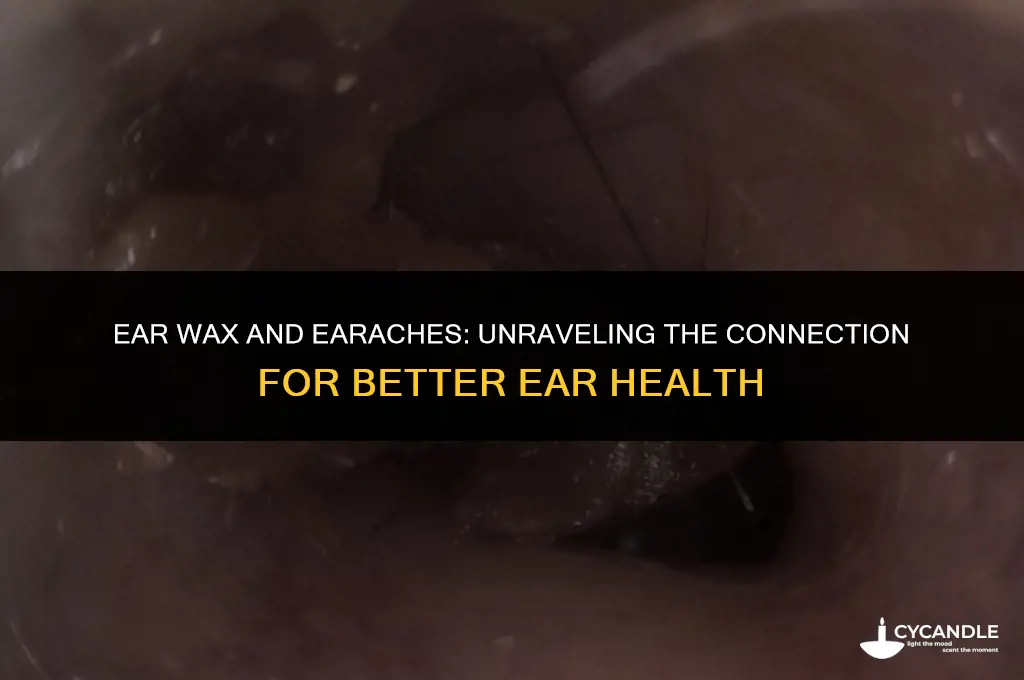 does ear wax cause earache