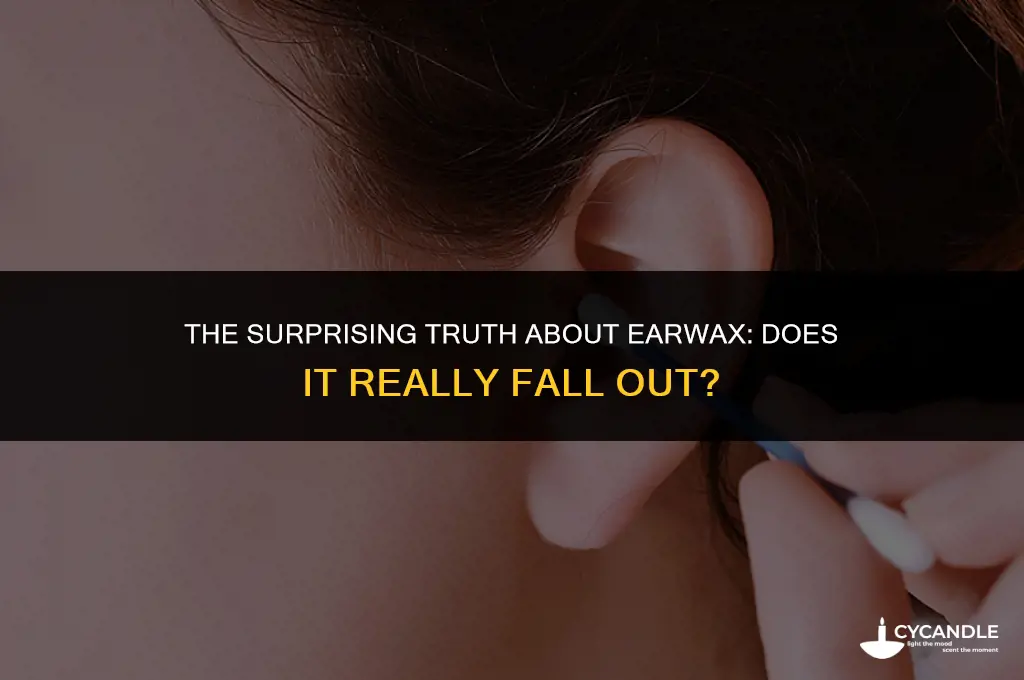 does ear wax fall out