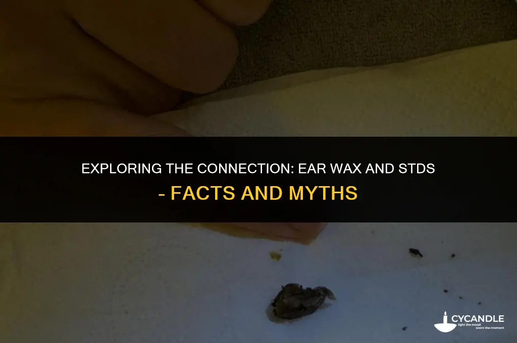 does ear wax react with stds