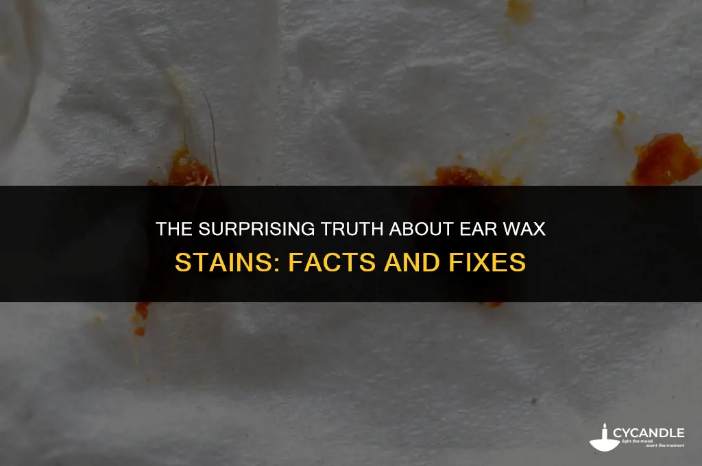 does ear wax stain