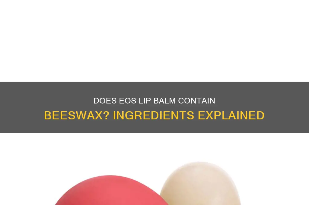 does eos have beeswax