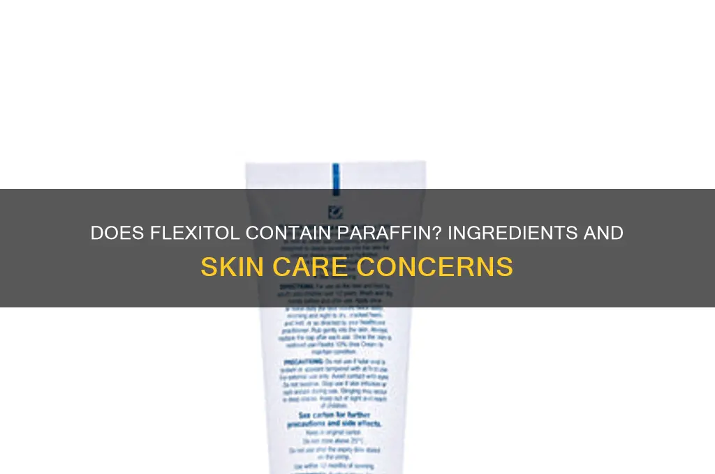 does flexitol contain paraffin