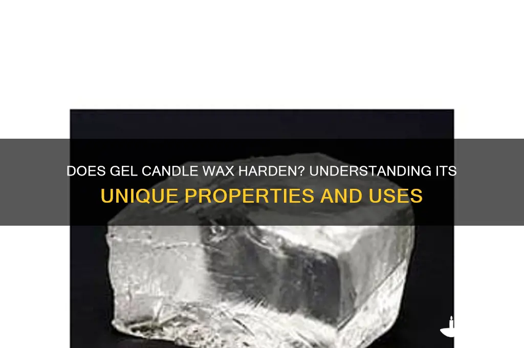 does gel candle wax harden