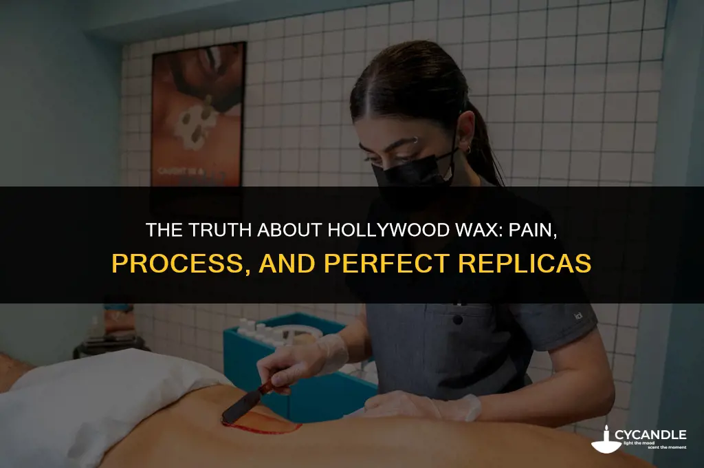 does getting a hollywood wax hurt