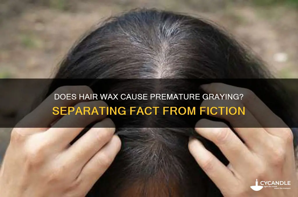 does hair wax make hair white
