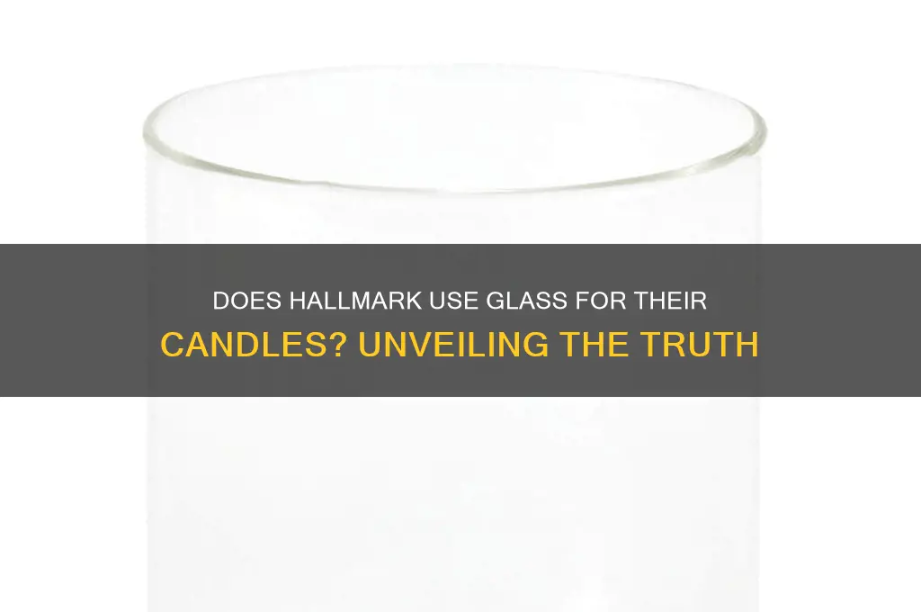 does halmark use glass for their candles