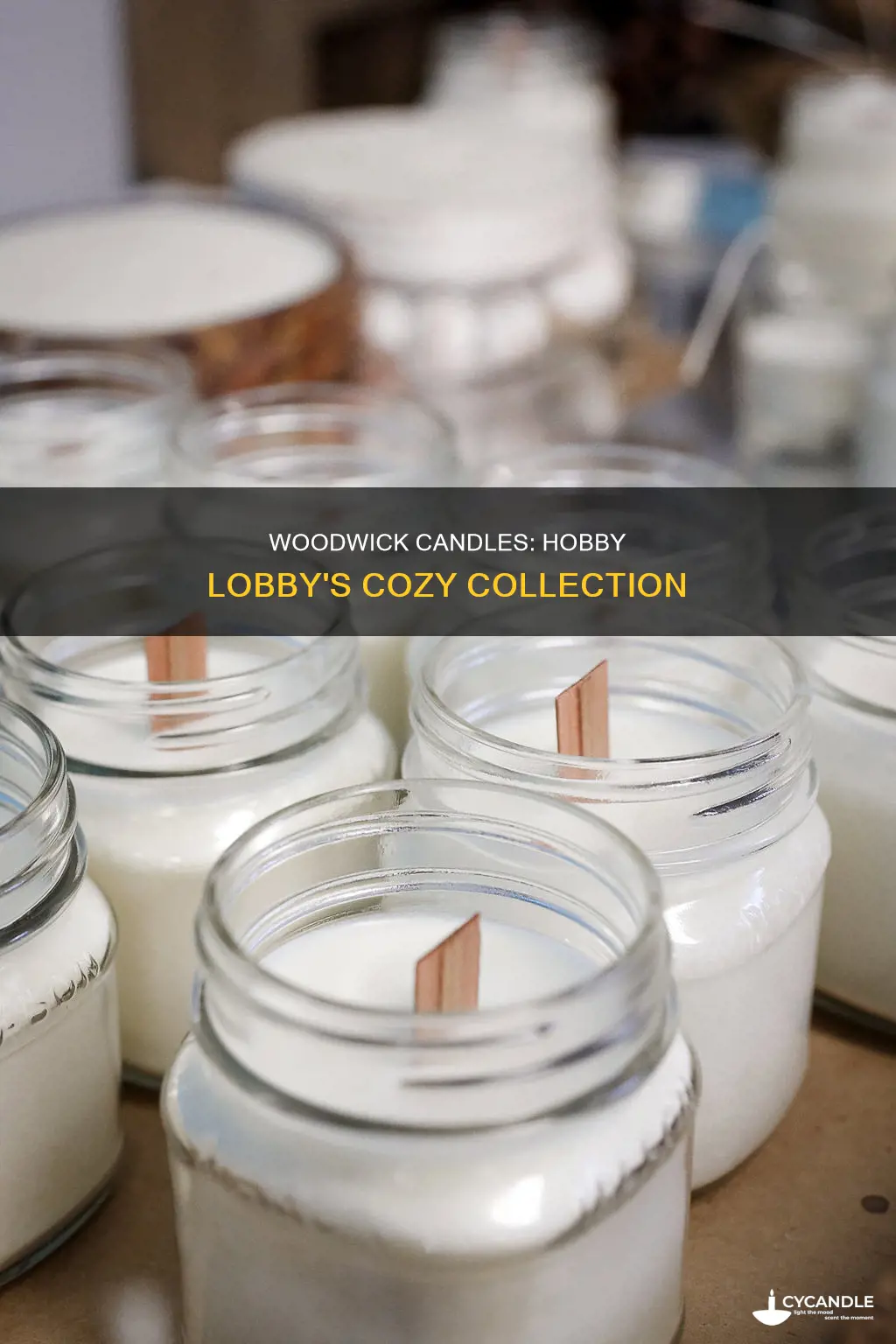 does hobby lobby carry woodwick candles