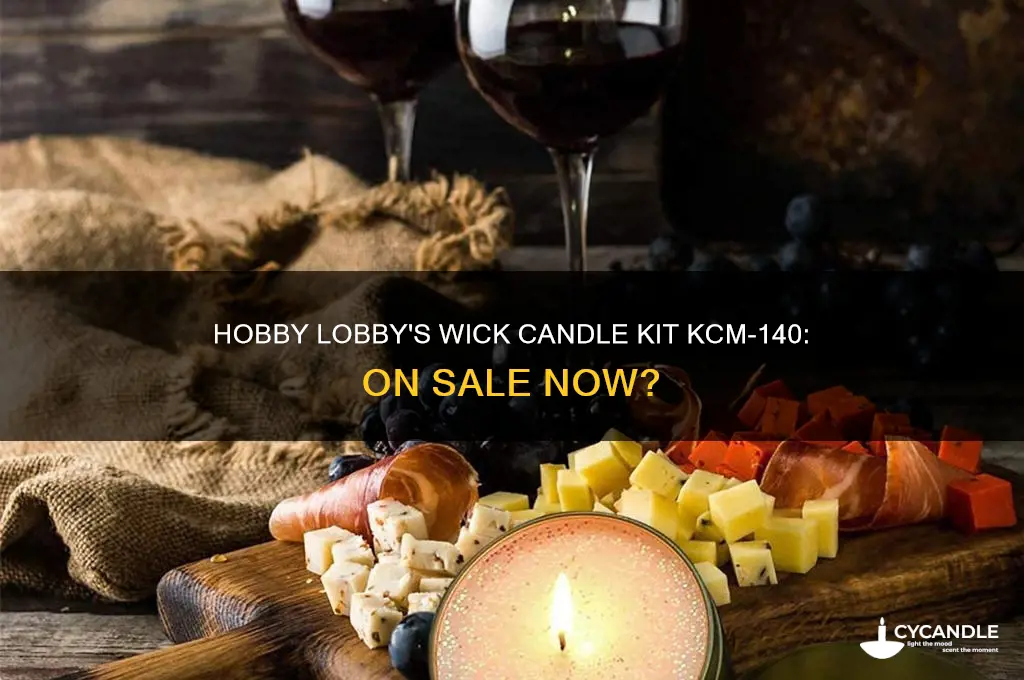does hobby lobby sale wick candle kits model number kcm-140
