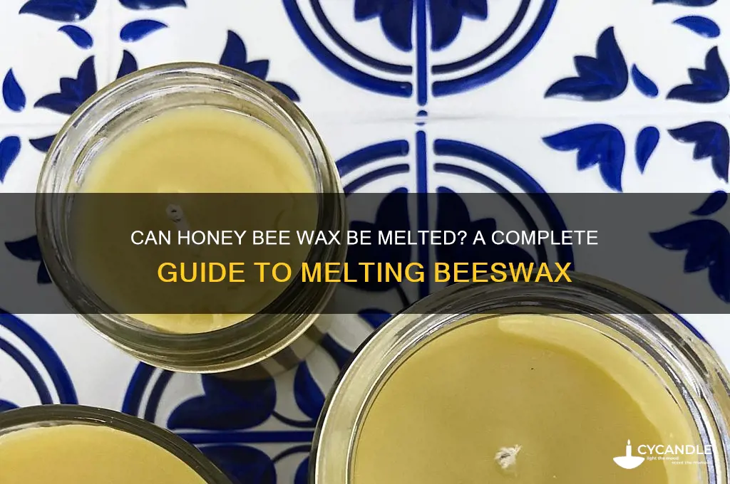 does honey bee wax can be melted