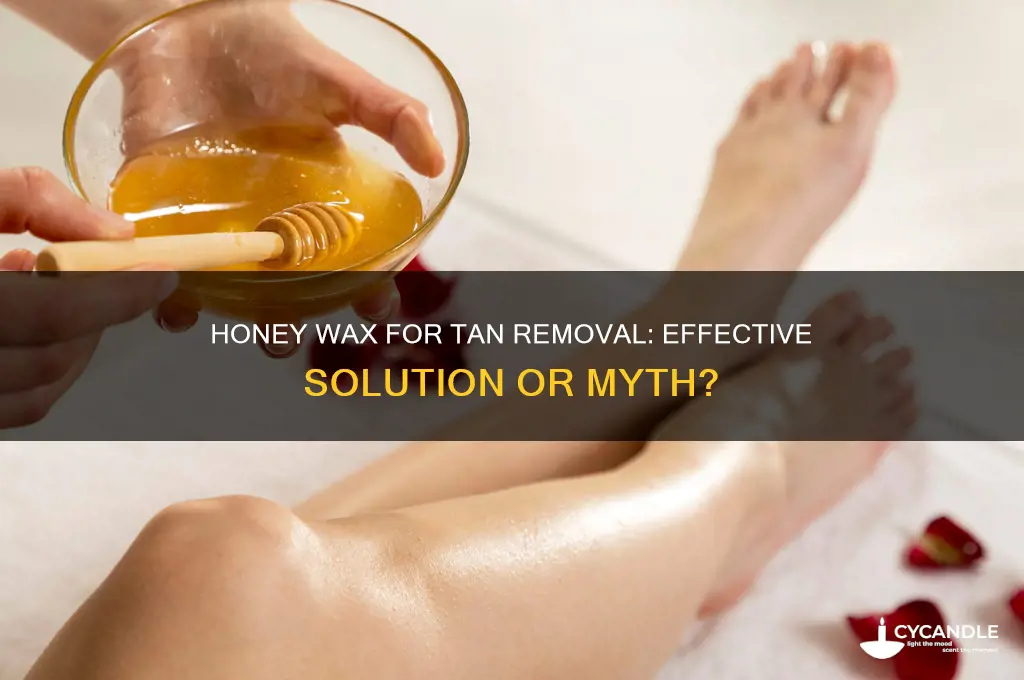 does honey wax remove tan