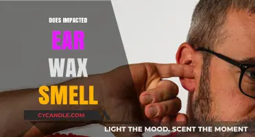 The Truth About Impacted Ear Wax: Does It Really Smell?