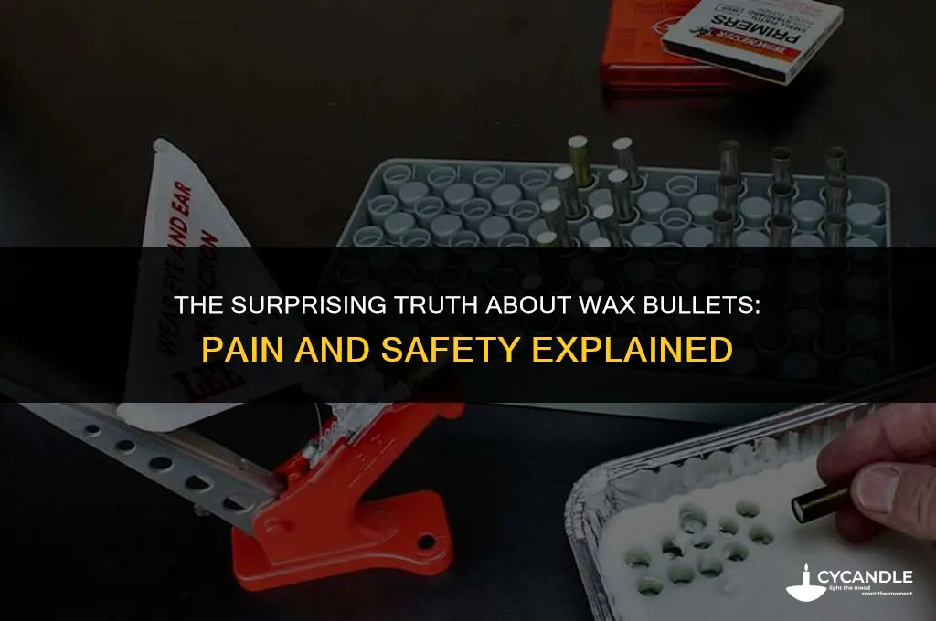 does it hurt getting shot by a wax bullet