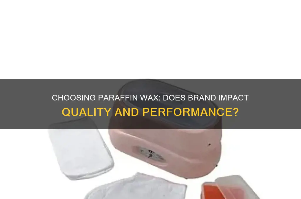 does it matter what brand of paraffin wax you use