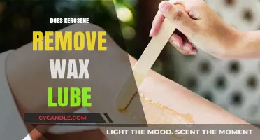 Kerosene vs. Wax Lube: Effective Removal or Risky Method?