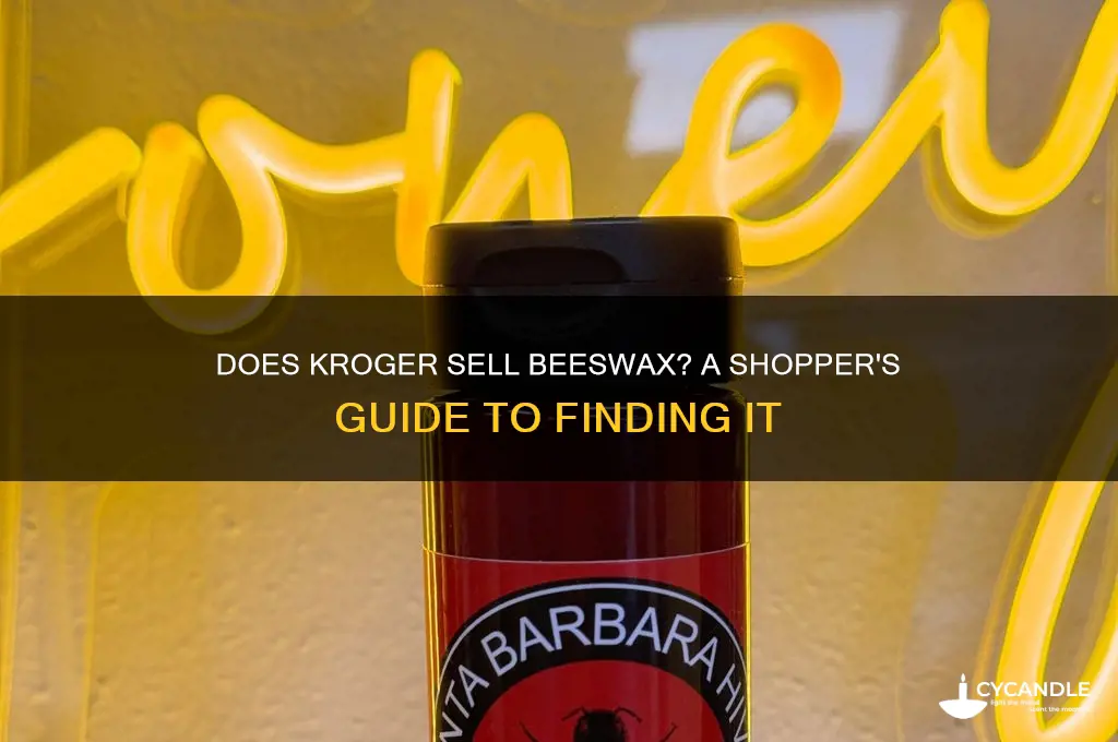 does kroger sell beeswax