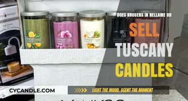 Kroger's Bellaire, OH: Tuscany Candles in Stock?