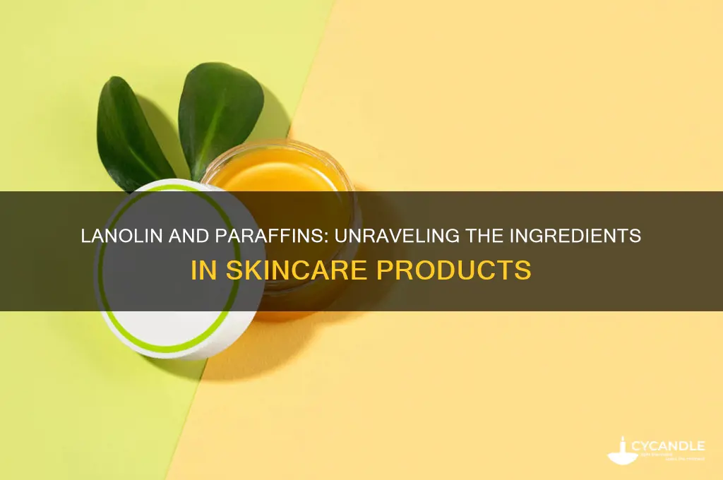 does lanolin contain paraffins