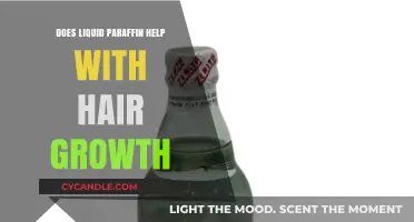 Liquid Paraffin for Hair Growth: Myth or Effective Solution?