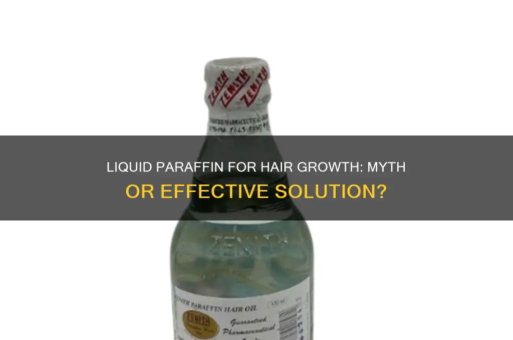 does liquid paraffin help with hair growth