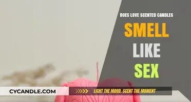 Does Love Scented Candles Smell Like Sex? Unveiling the Truth