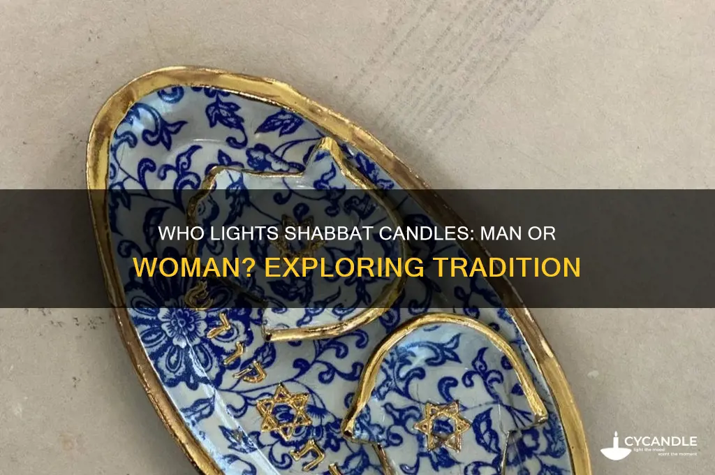 does man or woman light shabat candles