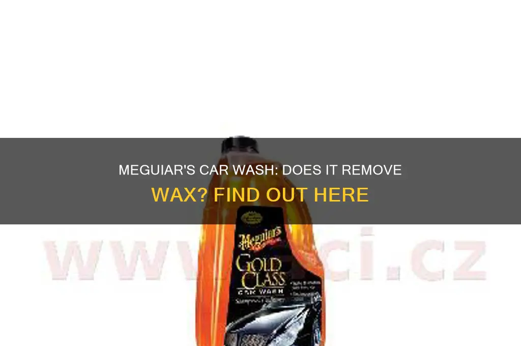 does meguiars car wash remove wax
