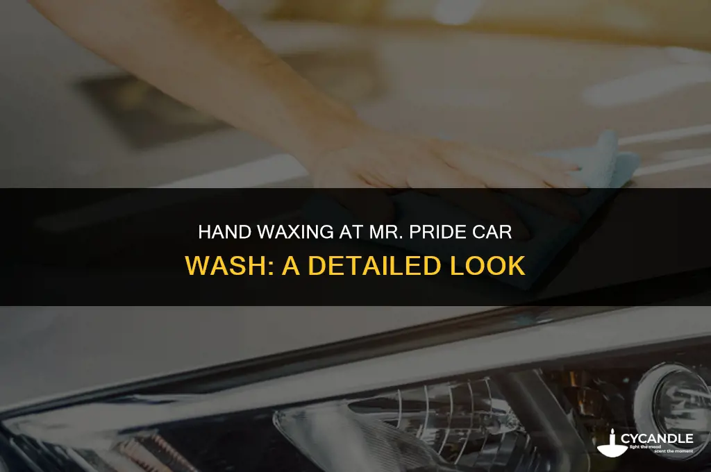 does mr pride car wash hand wax cars