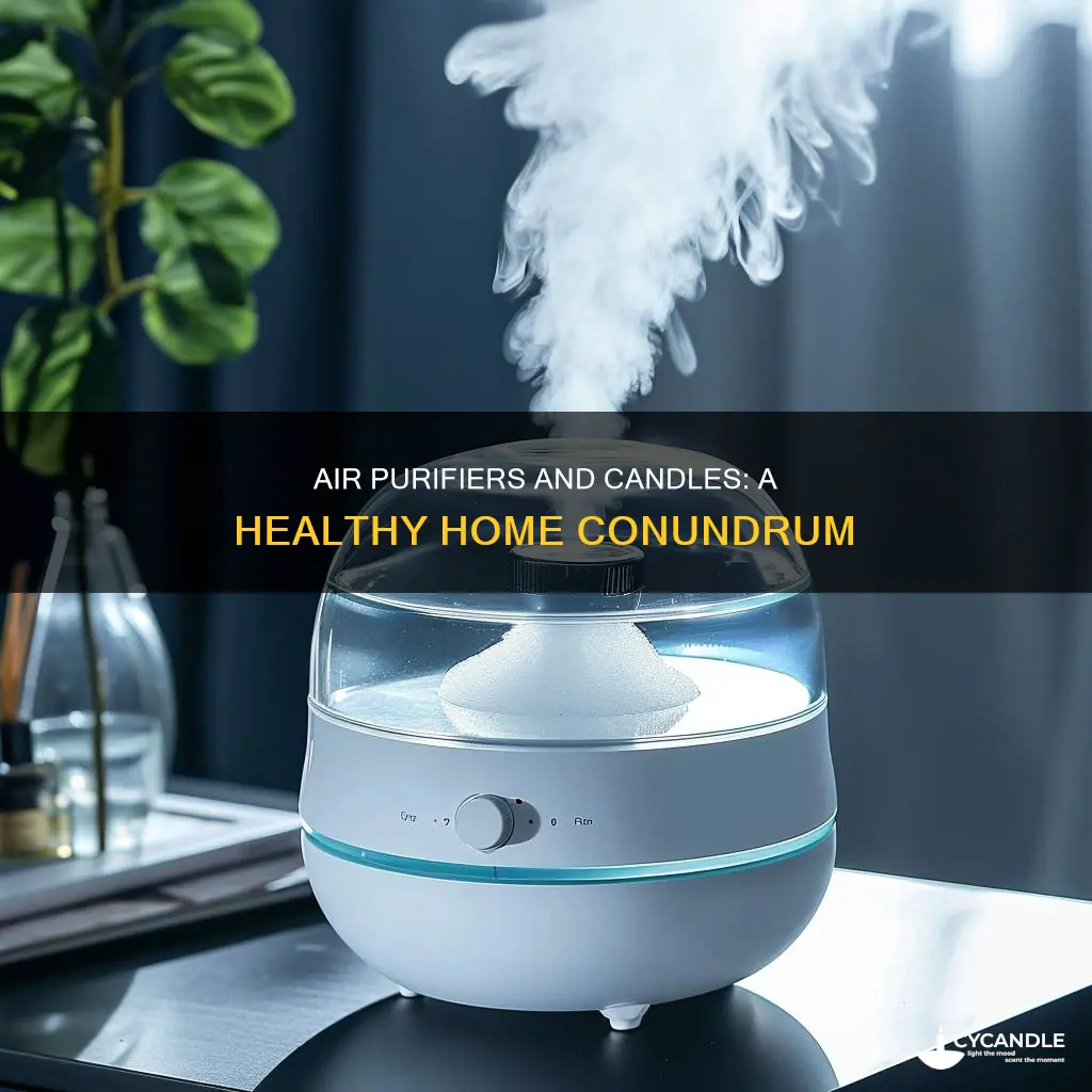 does my air purifier defeat purpose of candle