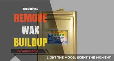 Naptha's Power: Removing Wax Buildup Effectively and Safely