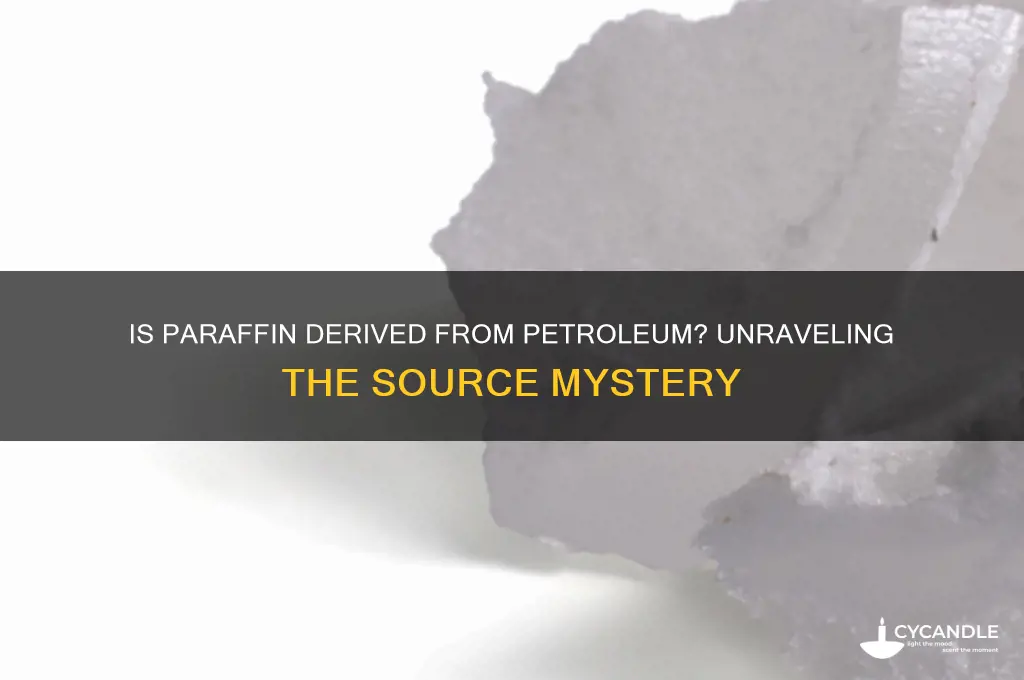 does paraffin have petroleum