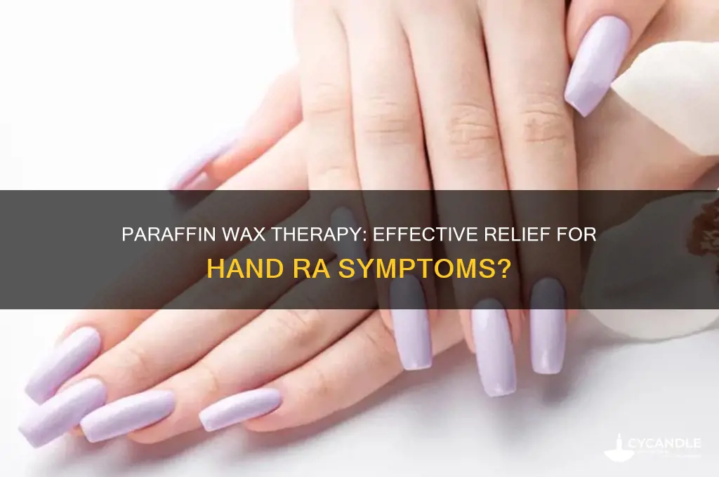 does paraffin help with ra in hands