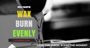 Does Paraffin Wax Burn Evenly? A Comprehensive Analysis and Insights