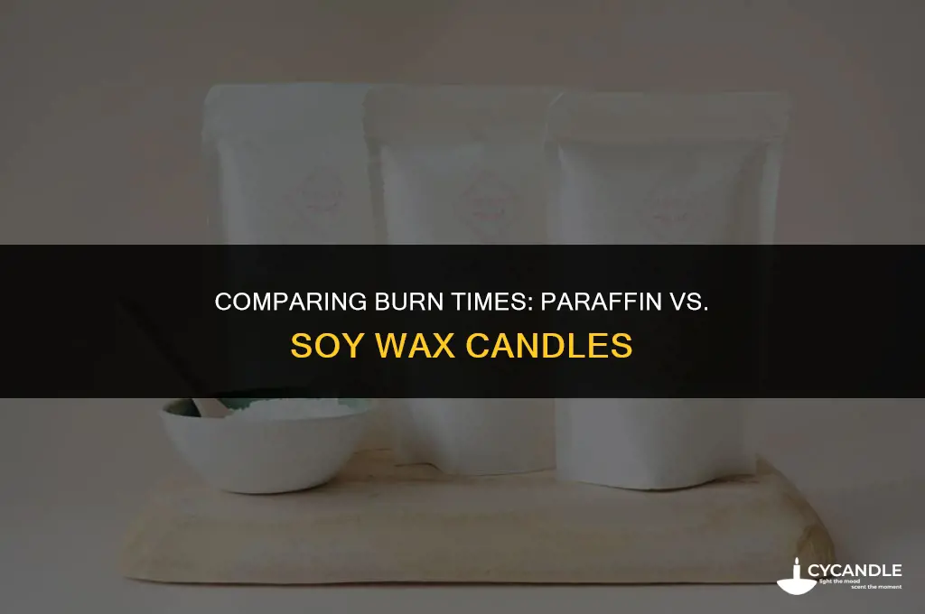 does paraffin wax burn longer than soy wax
