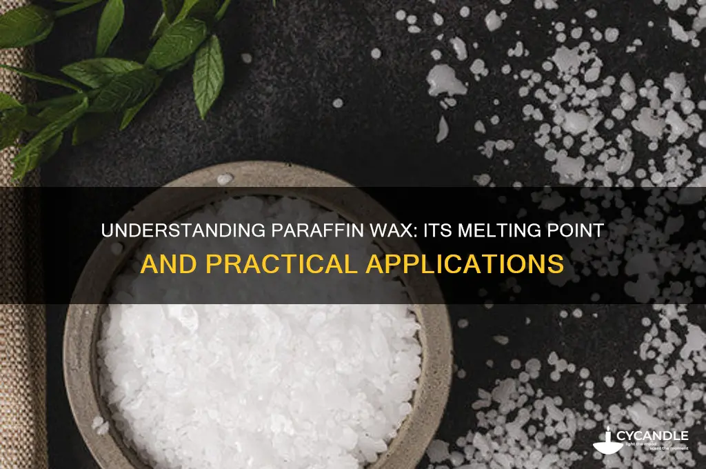 does paraffin wax have a high melting point