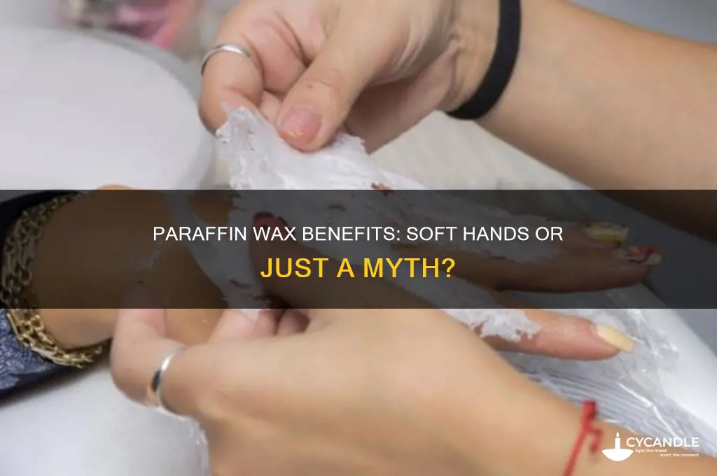 does paraffin wax make your hands soft