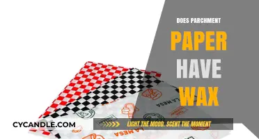 Unveiling the Truth: Is There Wax in Parchment Paper?