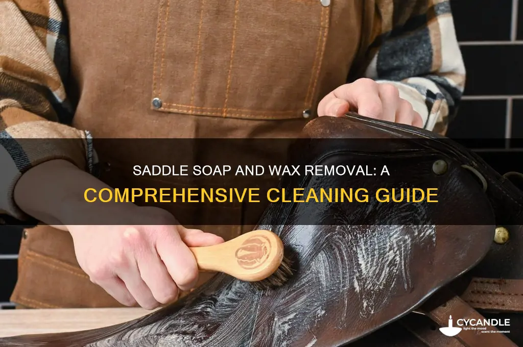 does saddle soap remove wax