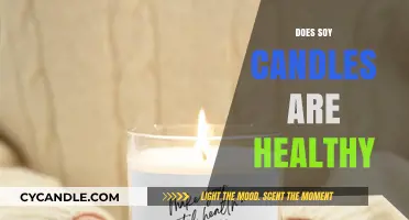 Soy Candles: Healthy or Hype?