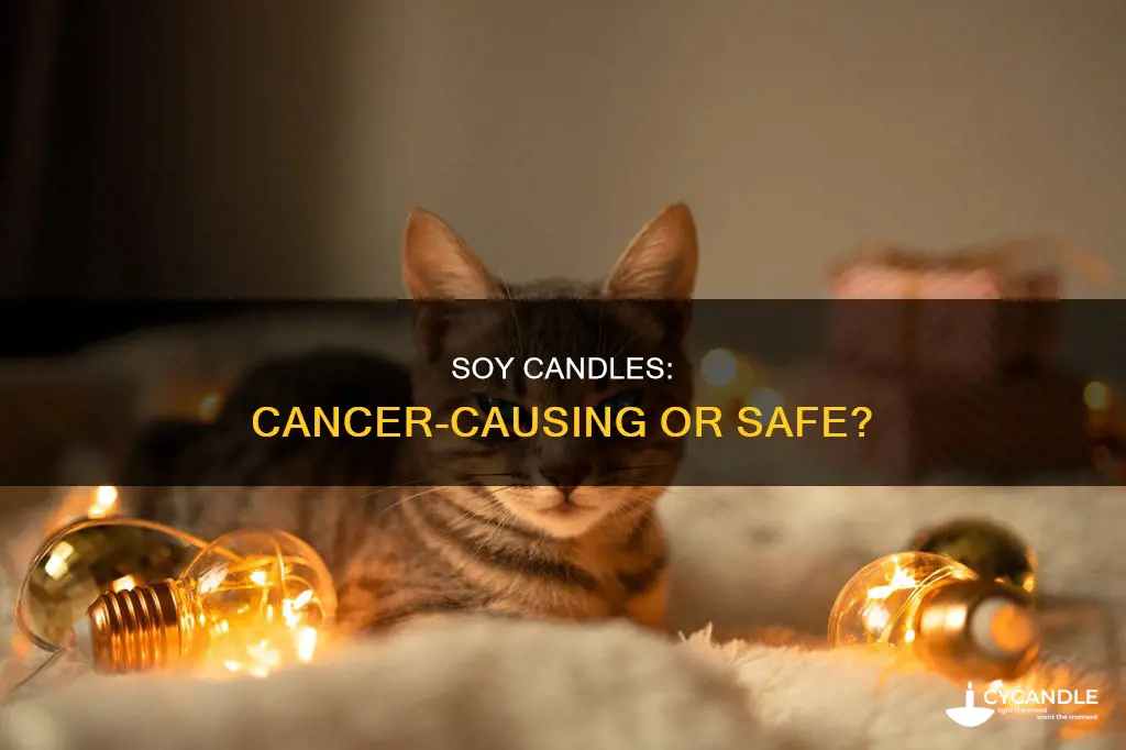 does soy candles cause cancer