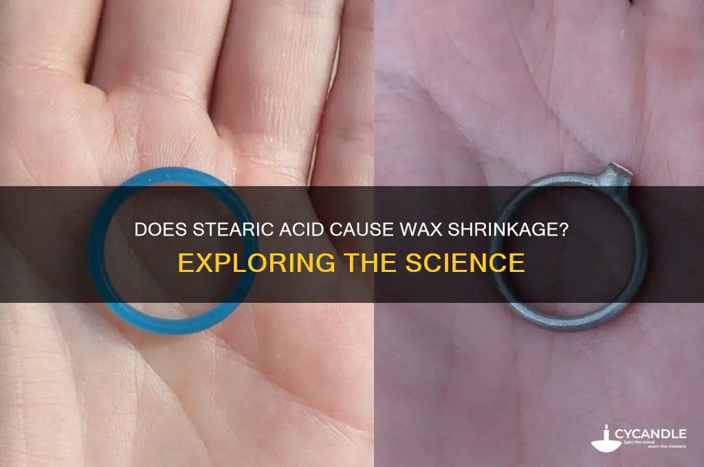 does stearic acid make wax shrink