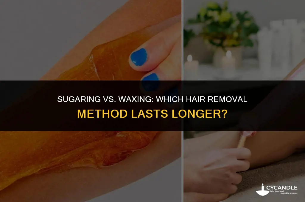 does sugaring last longer than waxing