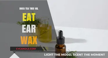 The Truth About Tea Tree Oil and Ear Wax Removal