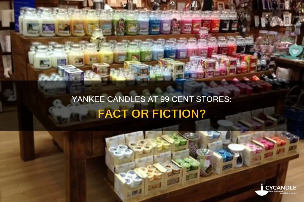 does the 99 cent store cell yankee candles