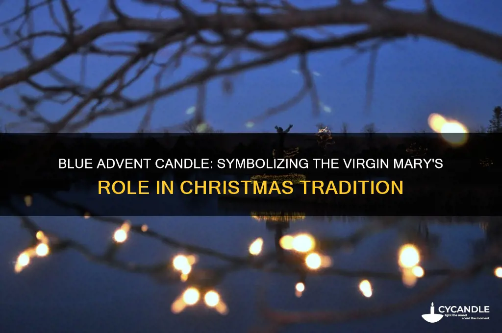 does the blue advent candle signify the virgin mary