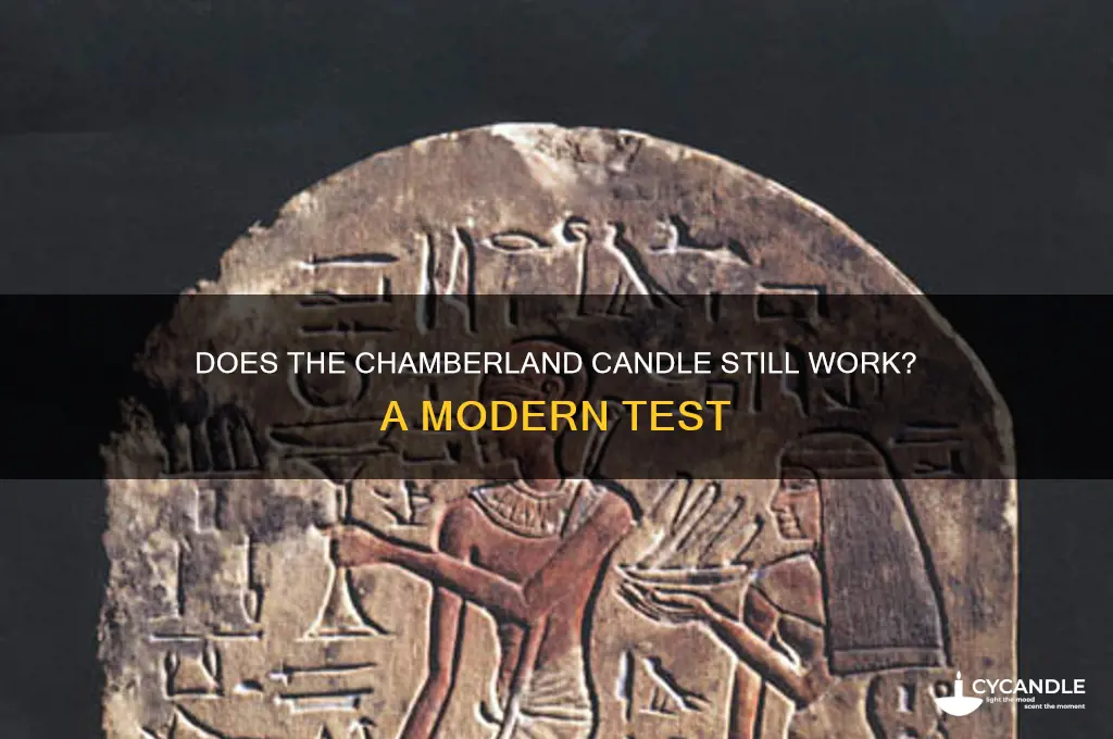 does the chamberland candle still work